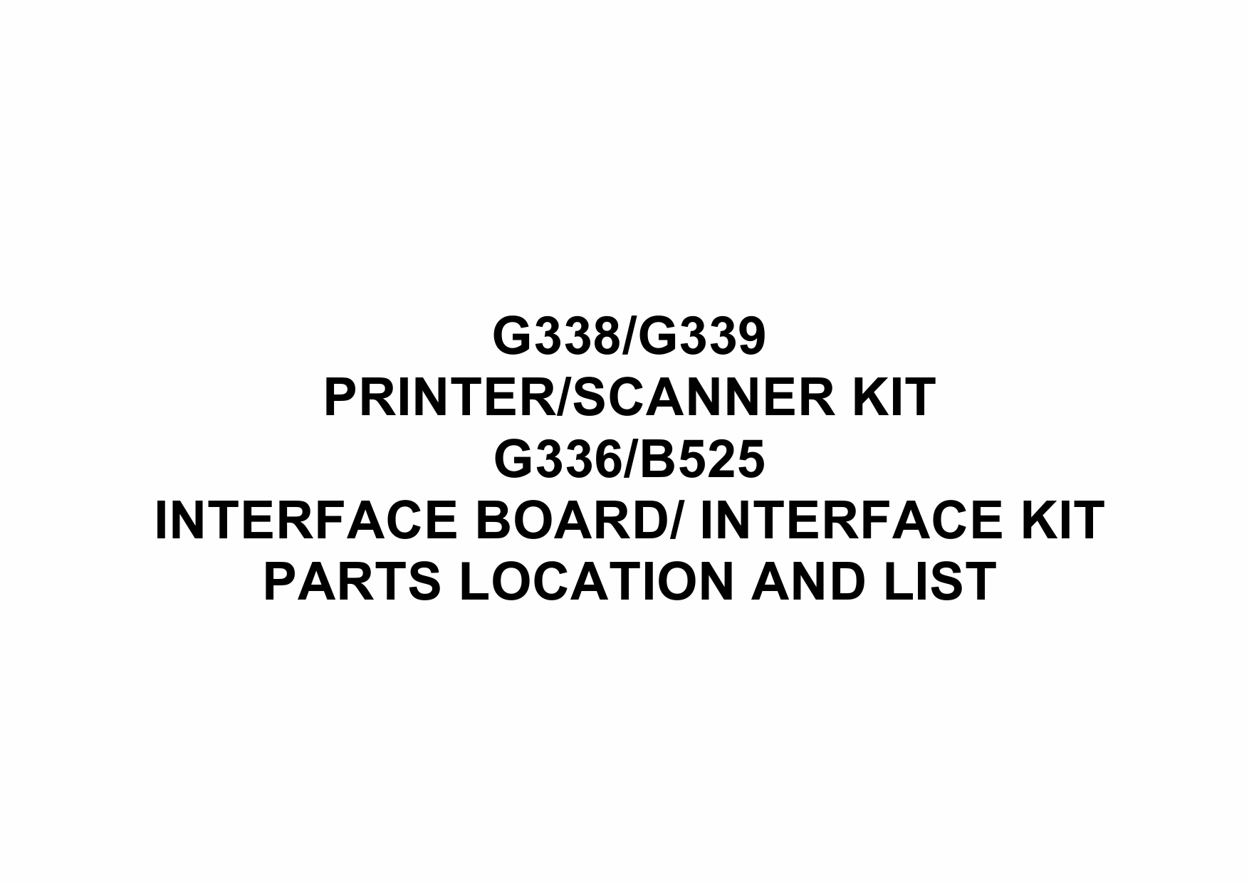 RICOH Options G338 G339 G336 B525 SCANNER-KIT INTERFACE-KIT Parts Catalog PDF download-1 RICOH Options G338 G339 G336 B525 SCANNER-KIT INTERFACE-KIT Parts Catalog PDF download-1